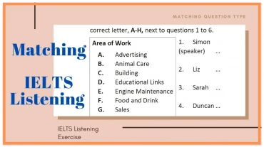  Cách làm bài IELTS Listening dạng Matching Question.