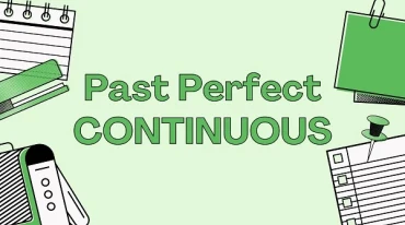Thì Quá khứ Hoàn thành Tiếp diễn (Past Perfect Continuous)